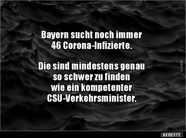 Bayern sucht noch immer 46 Corona-Infizierte.  Die sind.. - Lustige Bilder | DEBESTE.de