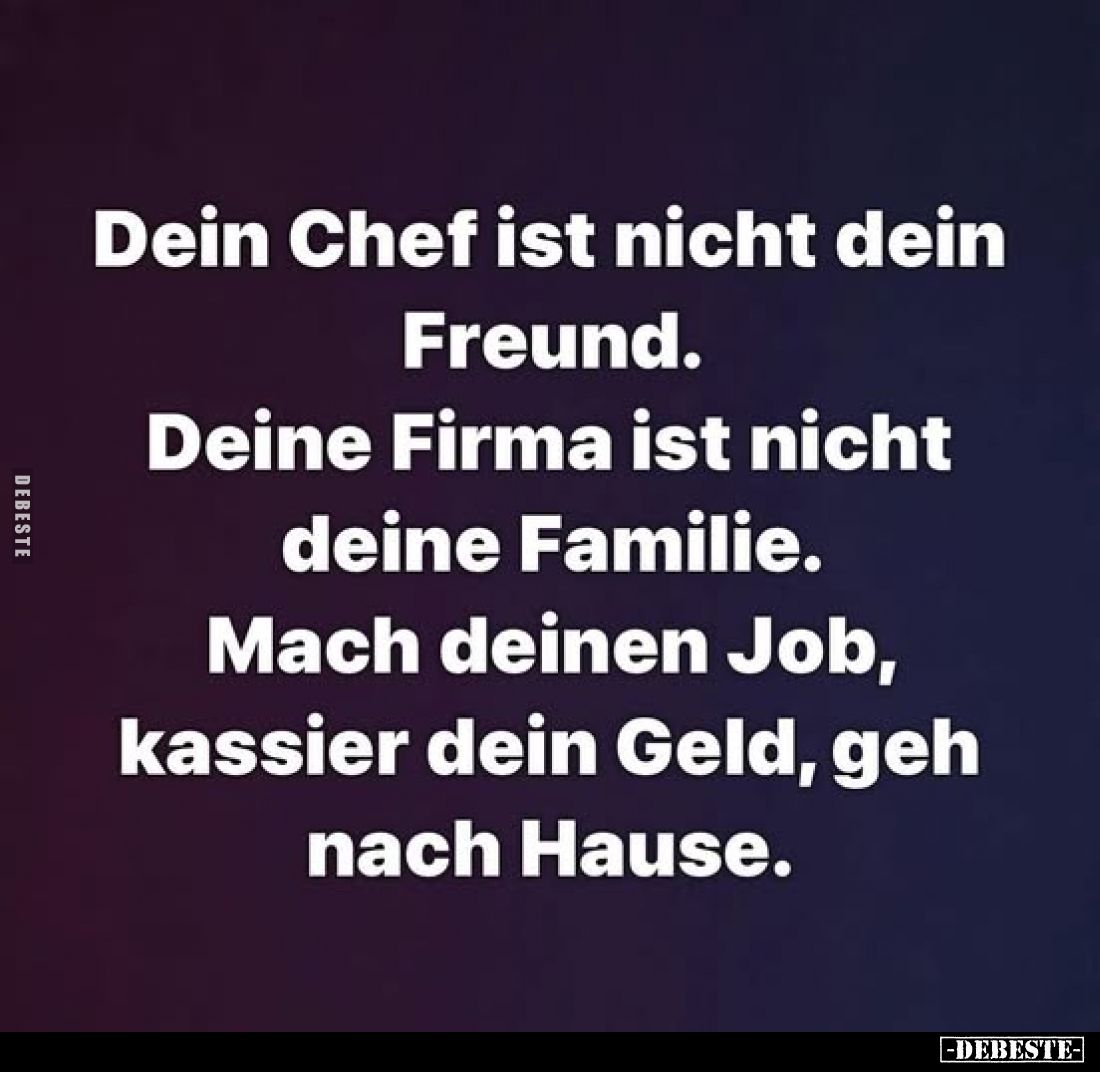 Dein Chef ist nicht dein Freund... - Lustige Bilder | DEBESTE.de