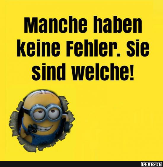 Manche haben keine Fehler..