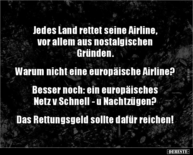 Jedes Land rettet seine Airline, vor allem aus.. - Lustige Bilder | DEBESTE.de