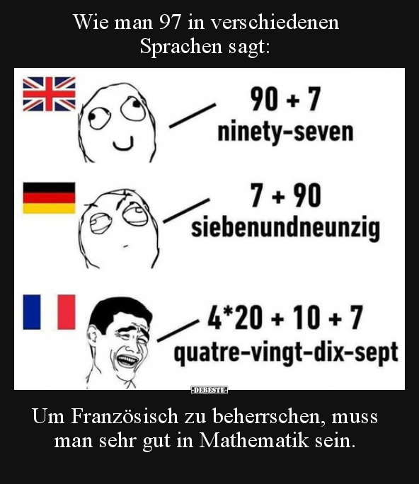 Wie man 97 in verschiedenen Sprachen sagt... - Lustige Bilder | DEBESTE.de