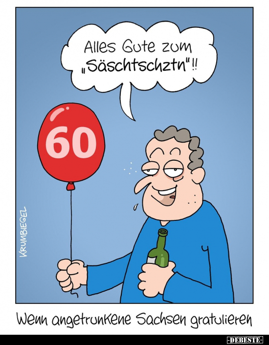Alles Gute zum "Säschtschztn"!!.. - Lustige Bilder | DEBESTE.de