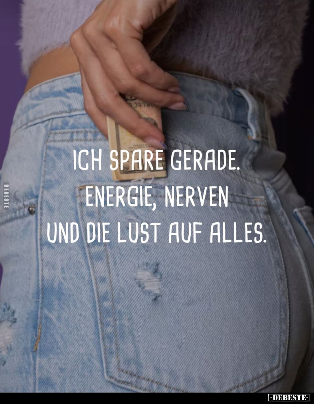 Ich spare gerade. Energie, Nerven und die Lust auf alles.