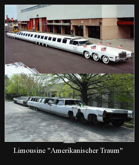 Limousine "Amerikanischer Traum".. - Lustige Bilder | DEBESTE.de