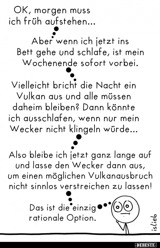 OK, morgen muss ich früh aufstehen.. - Lustige Bilder | DEBESTE.de