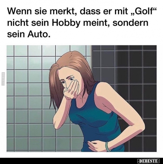 Wenn sie merkt, dass er mit "Golf" nicht sein Hobby meint.. - Lustige Bilder | DEBESTE.de