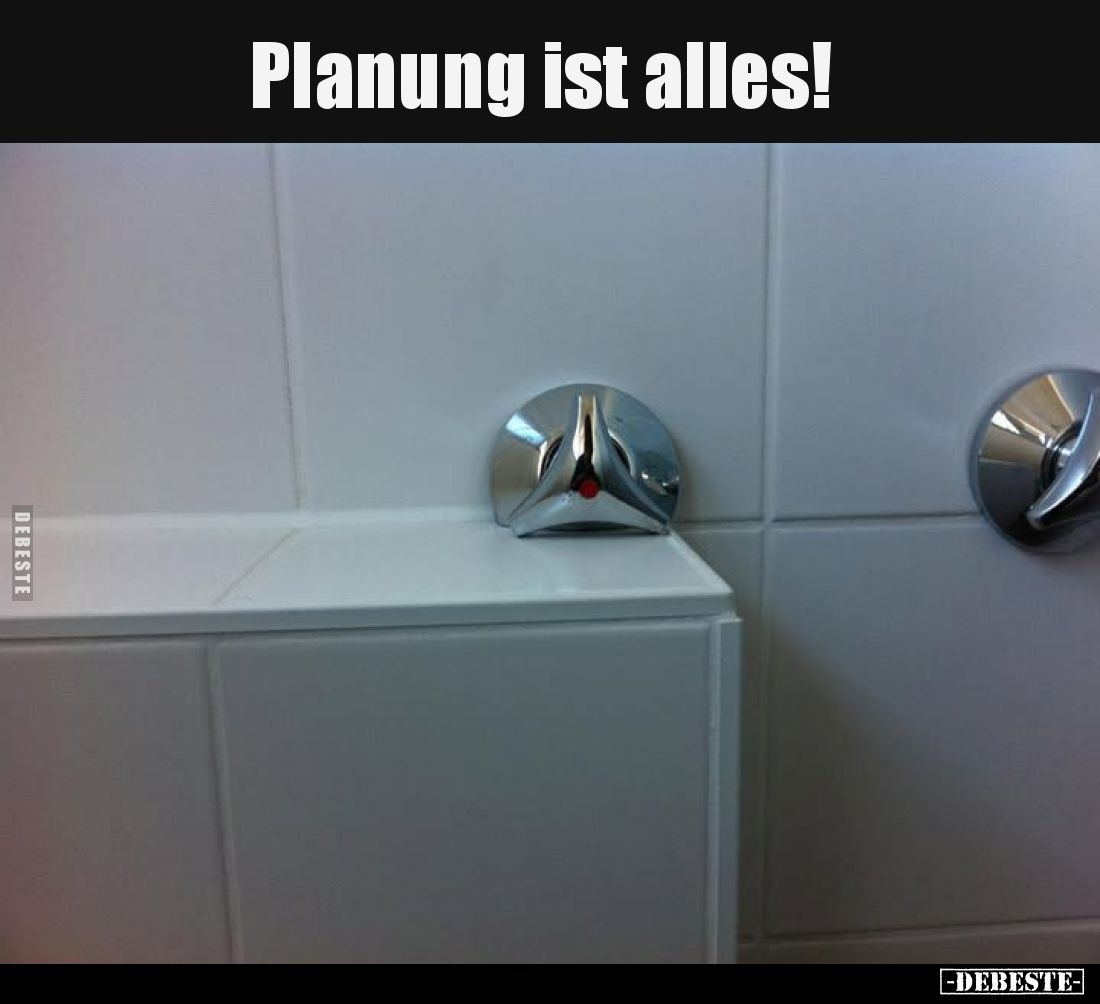 Planung ist alles!