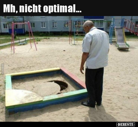 Mh, nicht optimal...