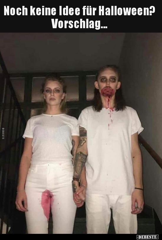 Noch keine Idee für Halloween? Vorschlag...