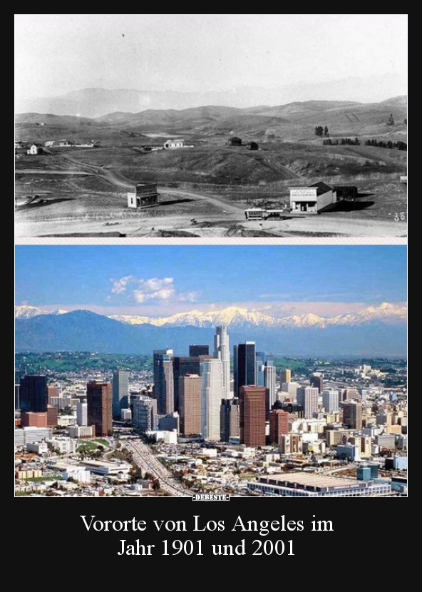 Vororte von Los Angeles im Jahr 1901 und 2001.. - Lustige Bilder | DEBESTE.de