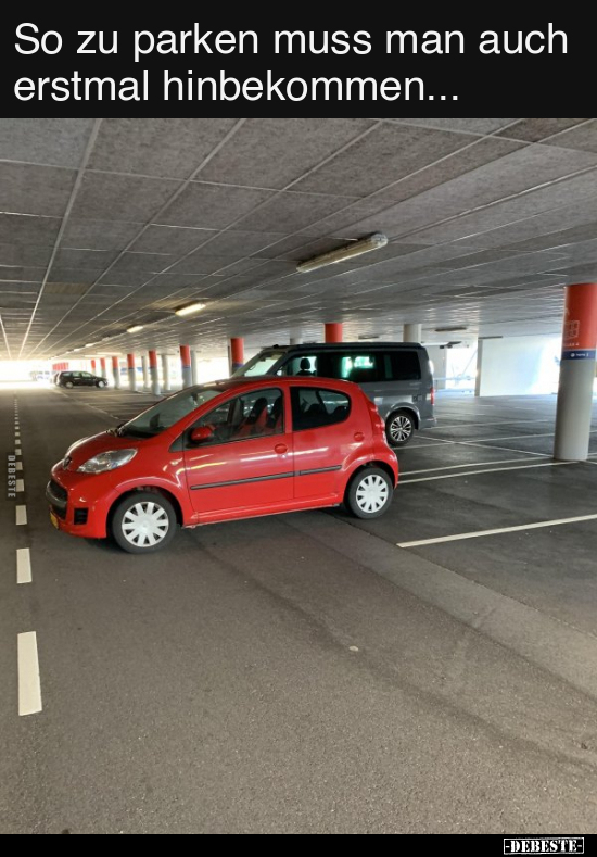 So zu parken muss man auch erstmal hinbekommen... - Lustige Bilder | DEBESTE.de