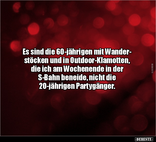 Es sind die 60-jährigen mit Wanderstöcken.. - Lustige Bilder | DEBESTE.de