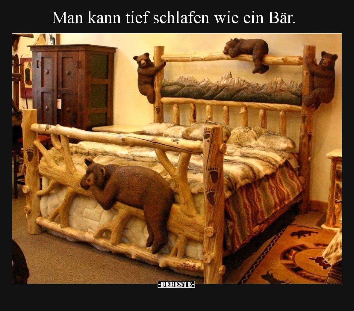 Man kann tief schlafen wie ein Bär.