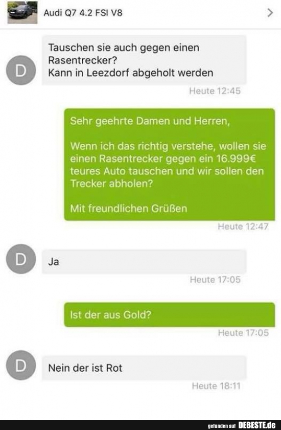 Tauschen sie auch gegen einen Rasentrecker?