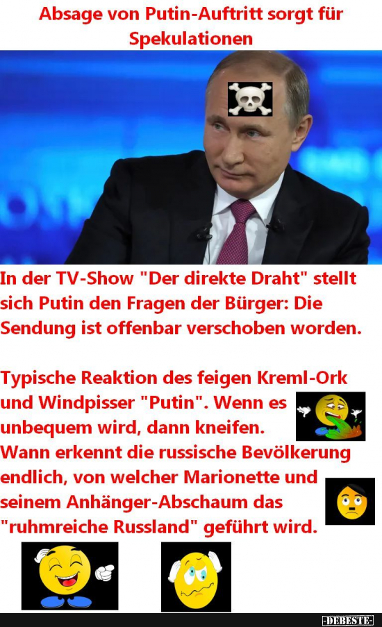 Putin, der größte Feigling der russischen Geschichte. - Lustige Bilder | DEBESTE.de