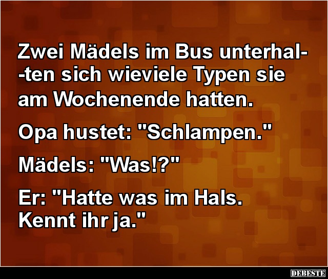 Zwei Mädels im Bus unterhalten sich wieviele Typen.. - Lustige Bilder | DEBESTE.de