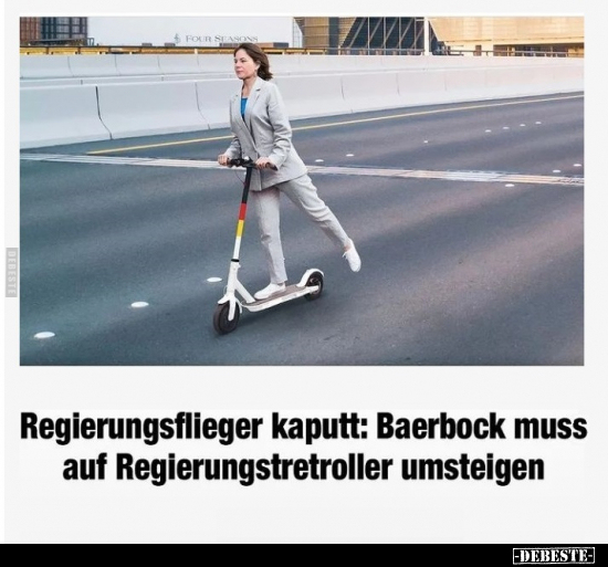 Regierungsflieger kaputt: Baerbock muss auf.. - Lustige Bilder | DEBESTE.de