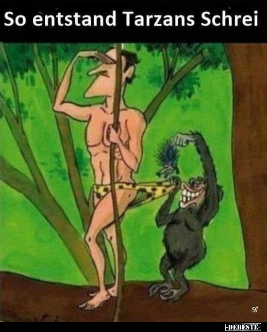 So entstand Tarzans Schrei.. - Lustige Bilder | DEBESTE.de