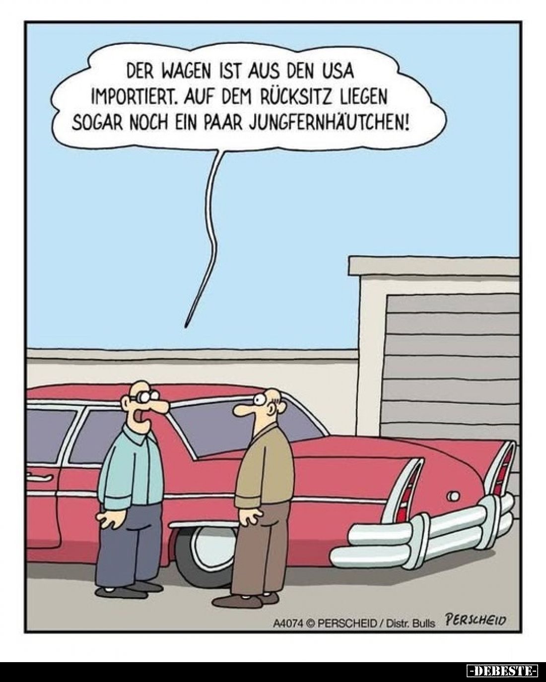 Der Wagen ist aus den USA importiert. Auf dem Rücksitz liegen sogar noch ein paar Jungfernhäutchen!