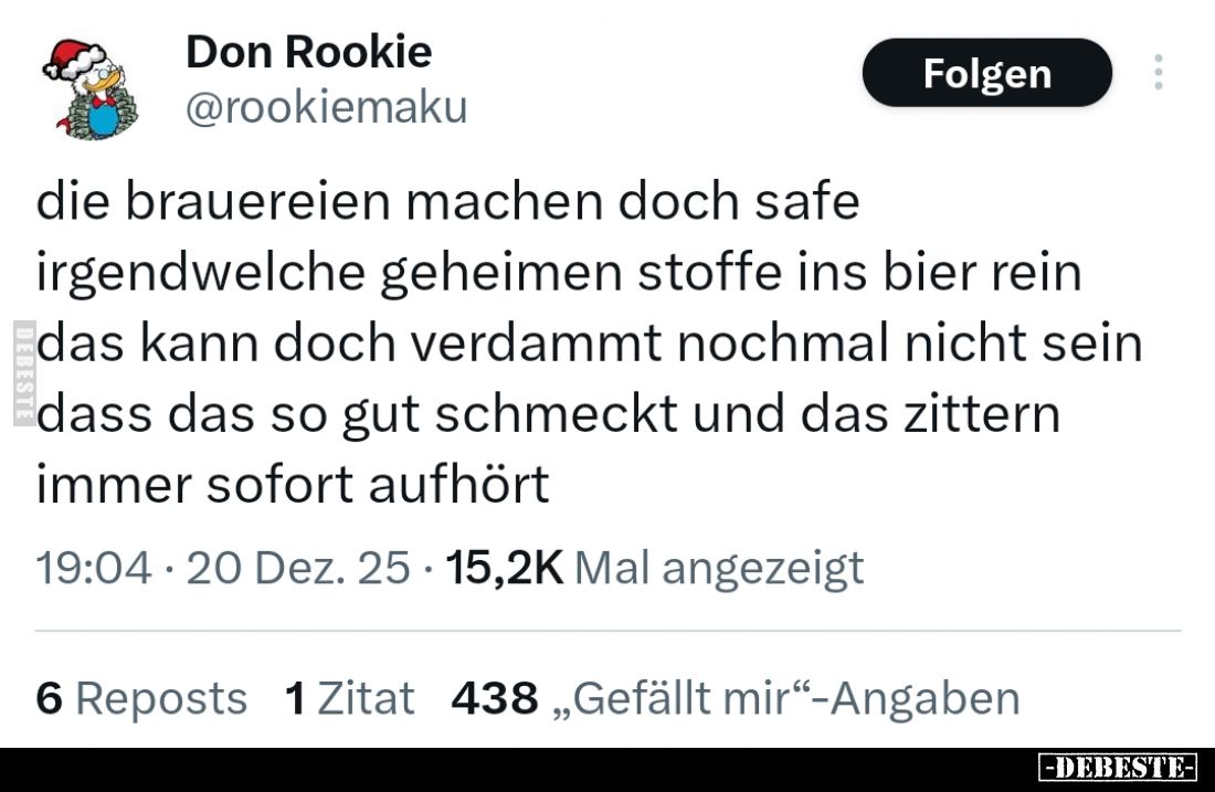 Die Brauereien machen doch safe irgendwelche geheimen Stoffe ins Bier rein. Das kann doch verdammt nochmal nicht sein, dass d...