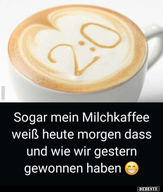 Sogar mein Milchkaffee weiß heute morgen.. - Lustige Bilder | DEBESTE.de
