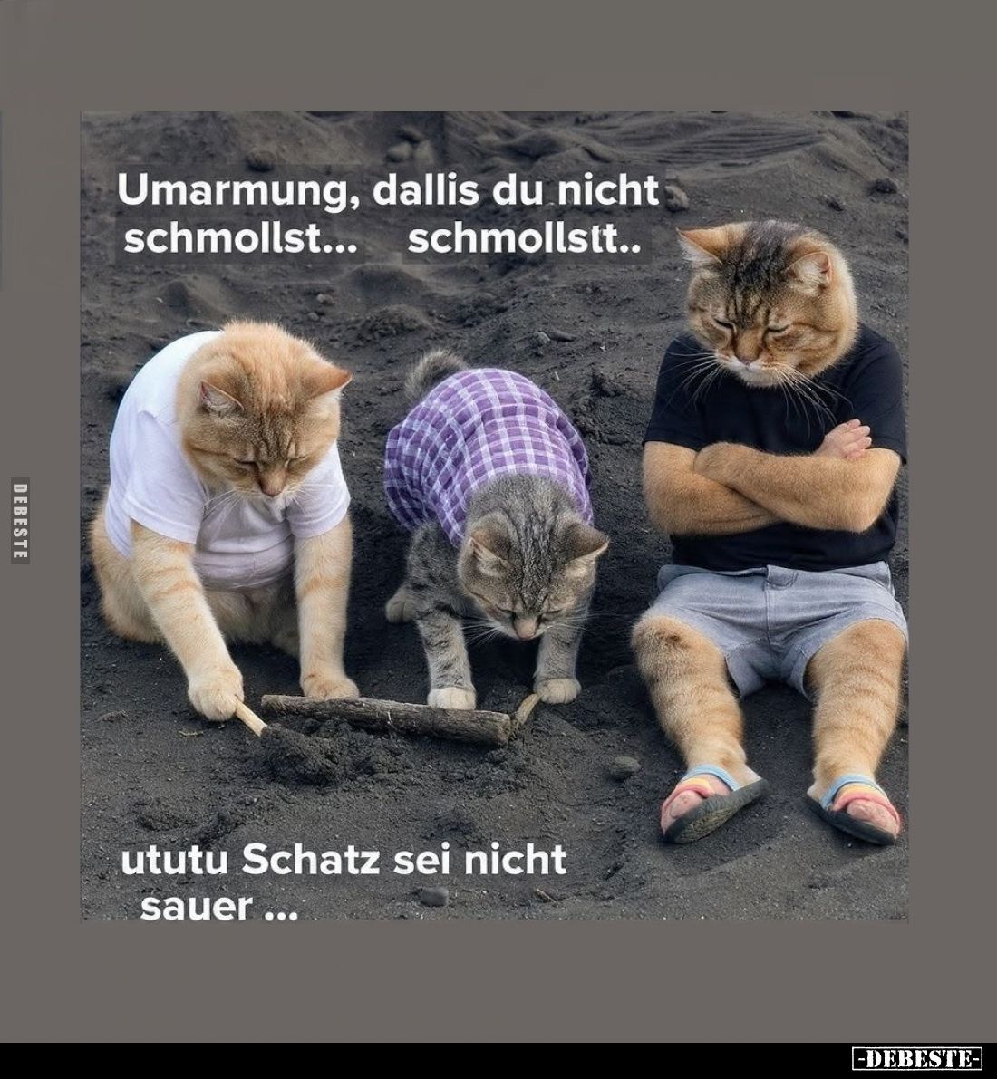 Umarmung, dallis du nicht schmollst... schmollstt.. Ututu Schatz sei nicht sauer...