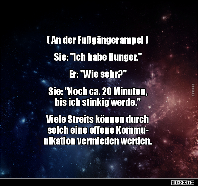 (An der Fußgängerampel)  Sie: "Ich habe Hunger..." - Lustige Bilder | DEBESTE.de