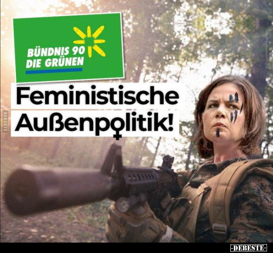 Feministische Außenpolitik!.. - Lustige Bilder | DEBESTE.de