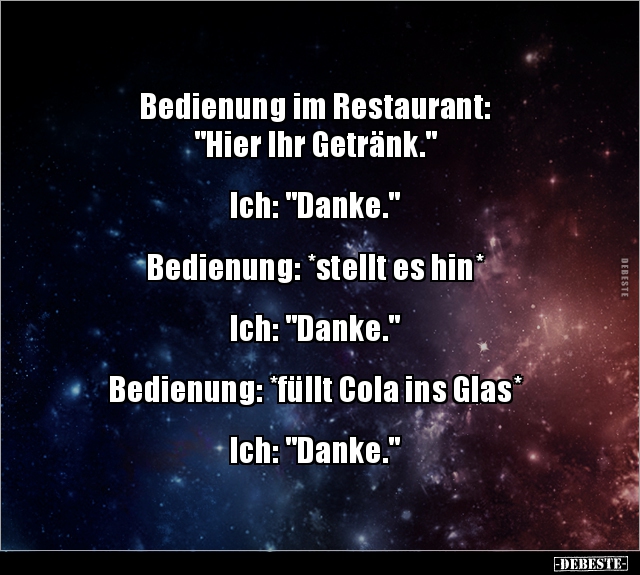 Bedienung im Restaurant: "Hier Ihr Getränk..." - Lustige Bilder | DEBESTE.de