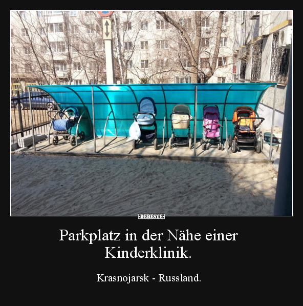 Parkplatz in der Nähe einer Kinderklinik... - Lustige Bilder | DEBESTE.de