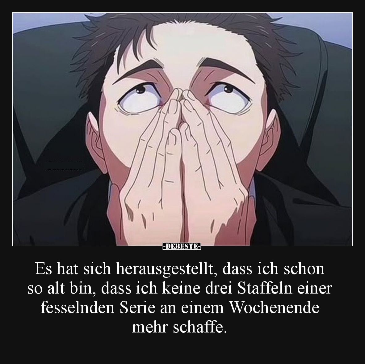 Es hat sich herausgestellt, dass ich schon so alt bin, dass ich keine drei Staffeln einer fesselnden Serie an einem Wochenend...