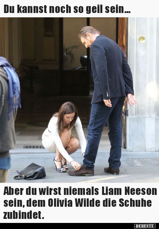 Du kannst noch so geil sein... Aber du wirst niemals Liam.. - Lustige Bilder | DEBESTE.de