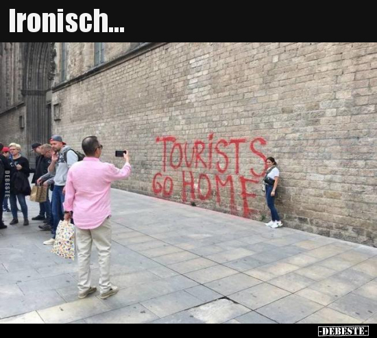Ironisch...