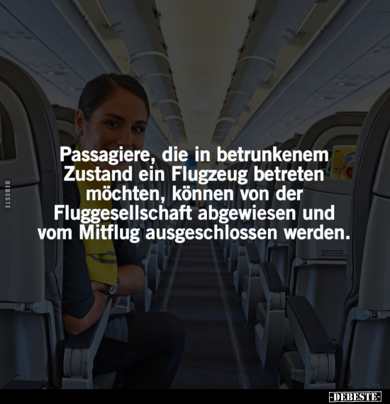 Passagiere, die in betrunkenem Zustand.. - Lustige Bilder | DEBESTE.de