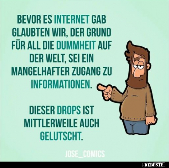Bevor es Internet gab, glaubten wir, der Grund für.. - Lustige Bilder | DEBESTE.de