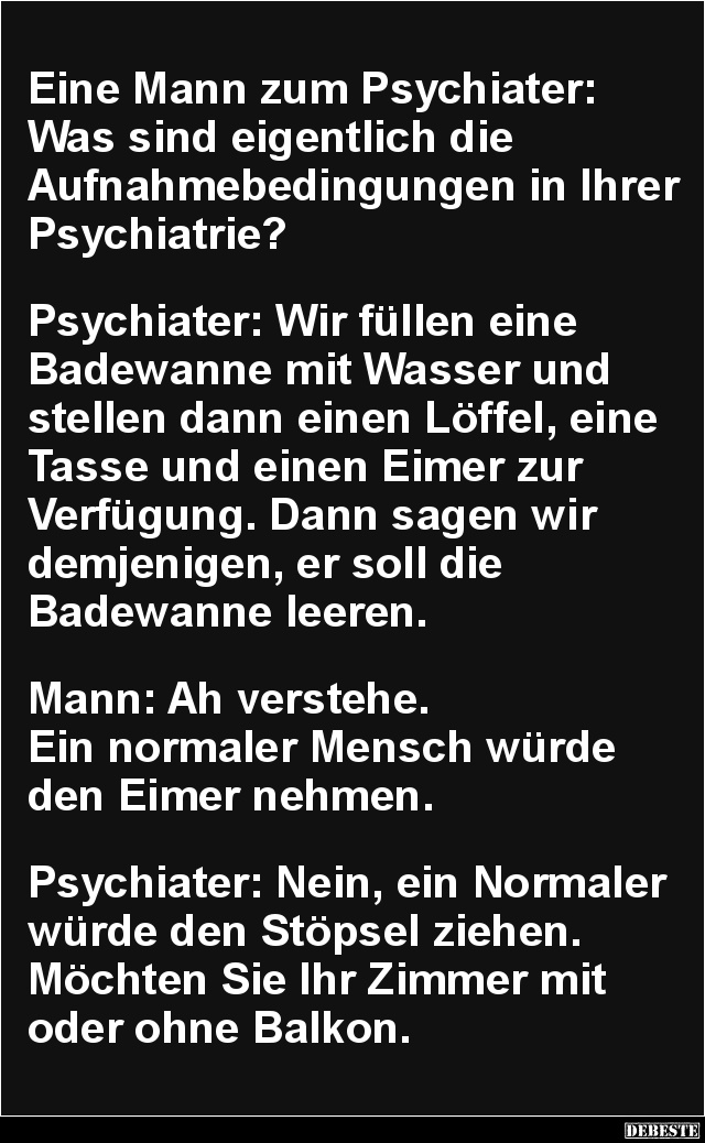 Eine Mann zum Psychiater.. - Lustige Bilder | DEBESTE.de