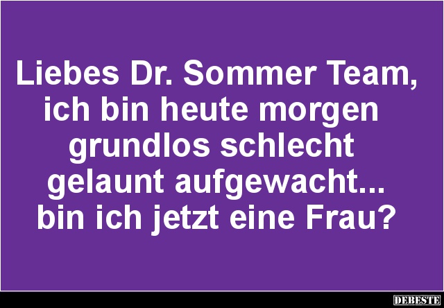 Liebes Dr. Sommer Team.. - Lustige Bilder | DEBESTE.de