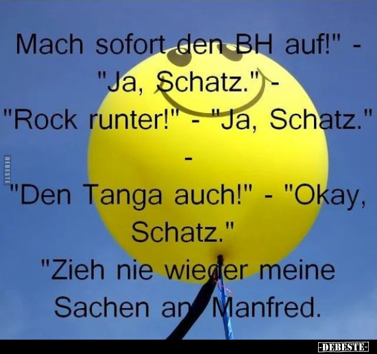 "Mach sofort den BH auf!" - "Ja, Schatz.".. - Lustige Bilder | DEBESTE.de