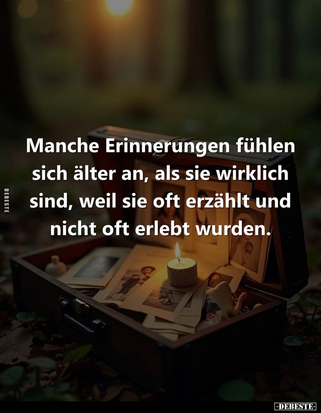 Manche Erinnerungen fühlen sich älter an, als sie wirklich sind, weil sie oft erzählt und nicht oft erlebt wurden.