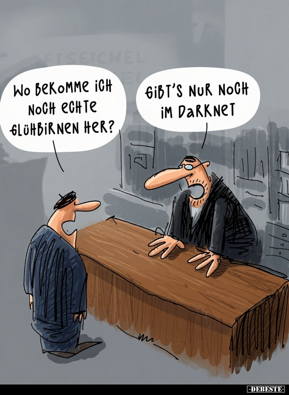 Wo bеkоmmе ich noch echte Glühbirnen her? -
Gibt's nur noch im Darknet.