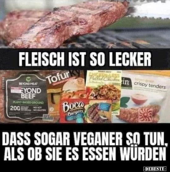 Fleisch ist so lecker.. - Lustige Bilder | DEBESTE.de