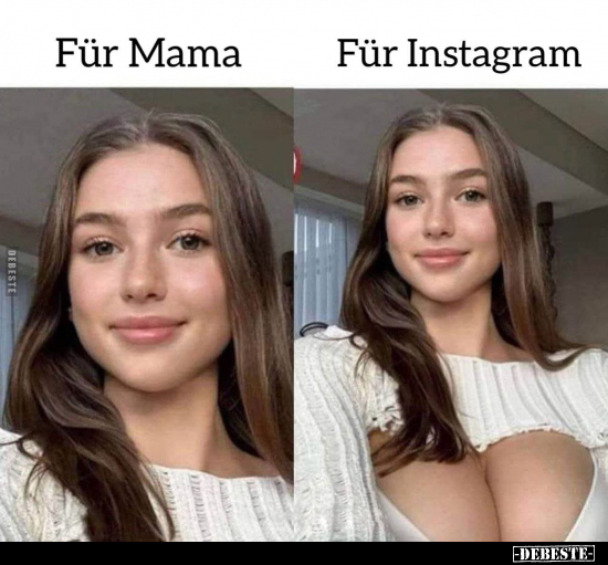 Für Mama / Für Instagram.. - Lustige Bilder | DEBESTE.de