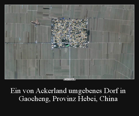 Ein von Ackerland umgebenes Dorf in Gaocheng, Provinz.. - Lustige Bilder | DEBESTE.de