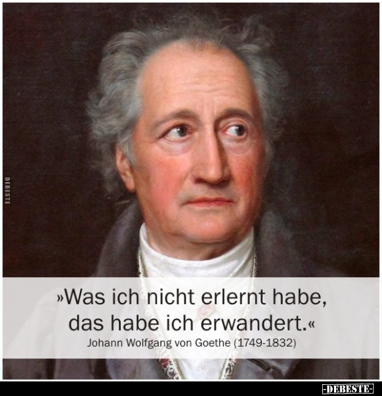 "Was ich nicht erlernt habe, das habe ich erwandert."