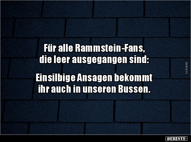 Für alle Rammstein-Fans, die leer ausgegangen sind.. - Lustige Bilder | DEBESTE.de