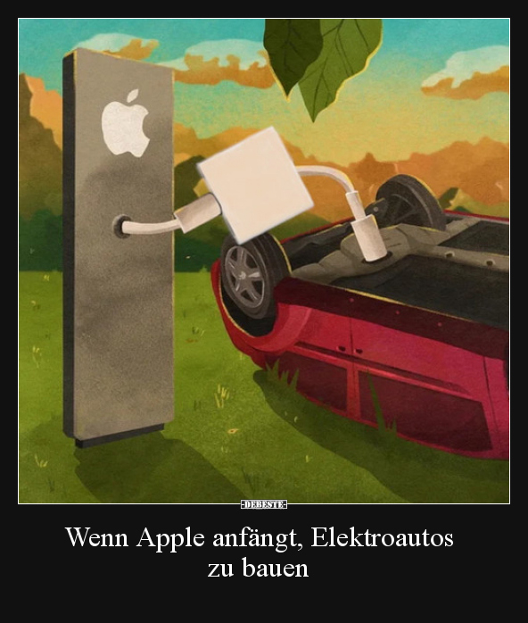 Wenn Apple anfängt, Elektroautos zu bauen.. - Lustige Bilder | DEBESTE.de