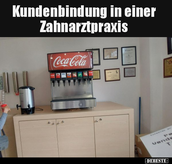 Kundenbindung in einer Zahnarztpraxis.. - Lustige Bilder | DEBESTE.de
