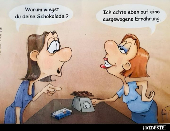 Warum wiegst du deine Schokolade?.. - Lustige Bilder | DEBESTE.de