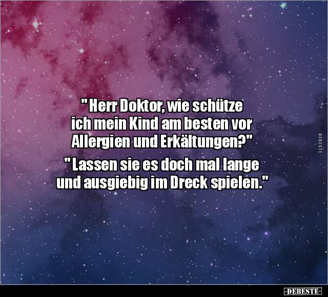 " Herr Doktor, wie schütze ich mein Kind am besten vor.." - Lustige Bilder | DEBESTE.de