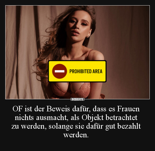 OF ist der Beweis dafür, dass es Frauen nichts ausmacht.. - Lustige Bilder | DEBESTE.de